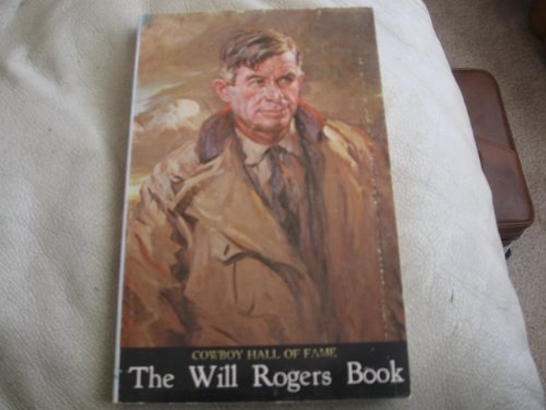 Stock image for The Will Rogers Book for sale by Half Price Books Inc.