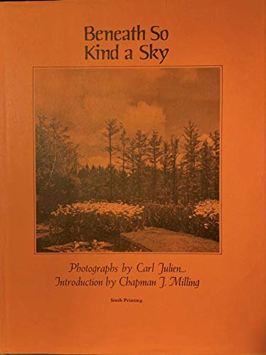 Stock image for Beneath So Kind a Sky: The Scenic and Architectural Beauty of South Carolina for sale by Wonder Book