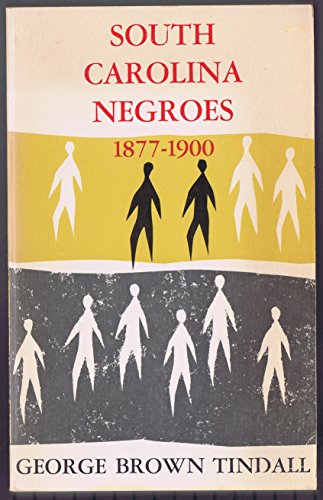 South Carolina Negroes 1877-1900