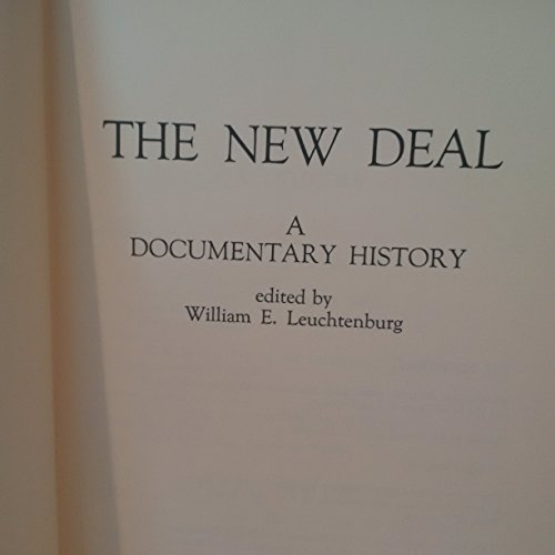 New Deal. A Documentary History,