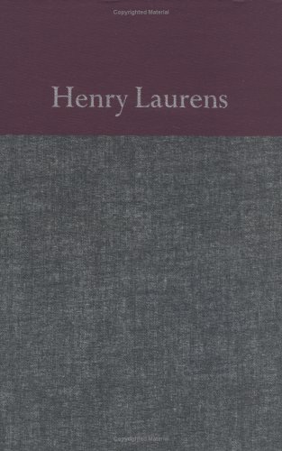 Stock image for The Papers of Henry Laurens, Volume I: September 11, 1746 - October 31, 1755 for sale by ThriftBooks-Dallas