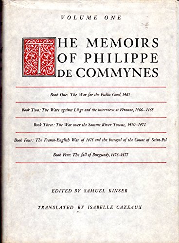 Stock image for The Memoirs of Philippe de Commynes: Volume One for sale by Bob's Book Journey
