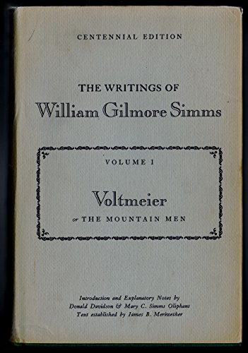 The Writings of William Gilmore Simms: Centennial Edition (9780872491403) by Simms, William Gilmore