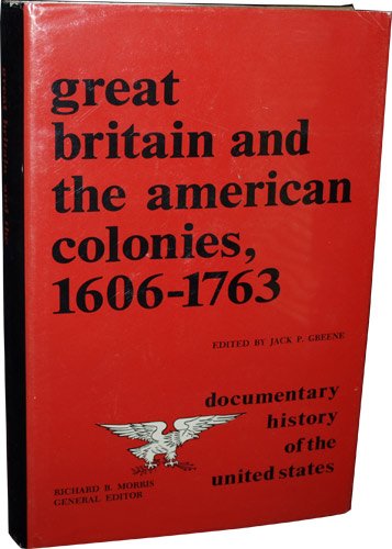 Beispielbild fr Great Britain and the American colonies, 1606-1763 zum Verkauf von Better World Books