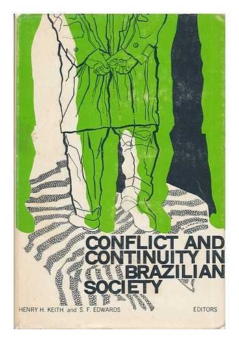 Beispielbild fr Conflict and Continuity in Brazilian Society zum Verkauf von Better World Books
