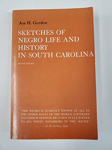 9780872492028: Sketches of Negro Life and History in South Carolina