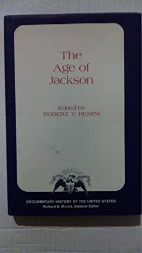 Beispielbild fr The Age of Jackson zum Verkauf von Books From California