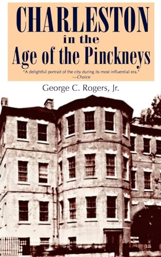 

Charleston in Age of the Pinckneys