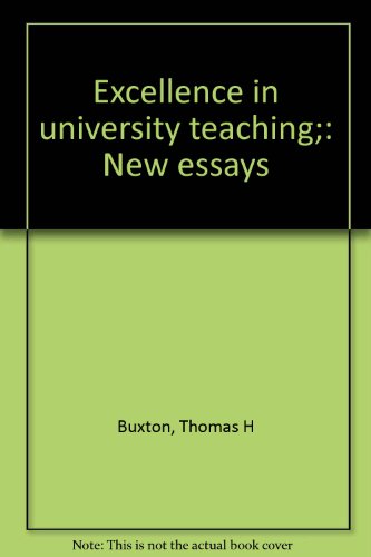 Stock image for Excellence in university teaching; new essays. Foreword by Thomas F. Jones for sale by Hammer Mountain Book Halls, ABAA