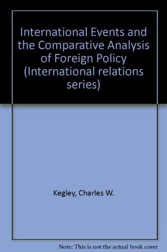 9780872493261: International Events and Comparative Analysis of Foreign Policy