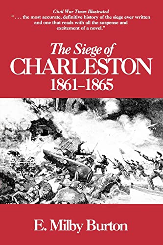 Beispielbild fr The Siege of Charleston, 1861-1865 zum Verkauf von LEFT COAST BOOKS