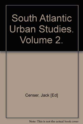 South Atlantic Urban Studies Volume 2 [Volume Two Only]
