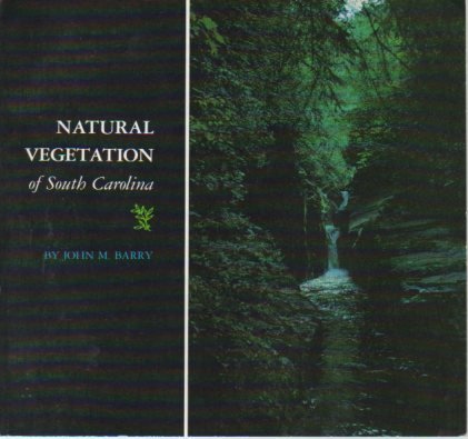 Stock image for The Natural Vegetation of South Carolina for sale by Better World Books