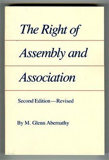The Right of Assembly and Association (autographed)