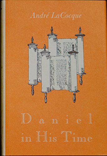 Imagen de archivo de Daniel in His Time a la venta por Better World Books