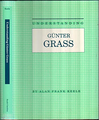 Stock image for Understanding Gunter Grass for sale by Better World Books