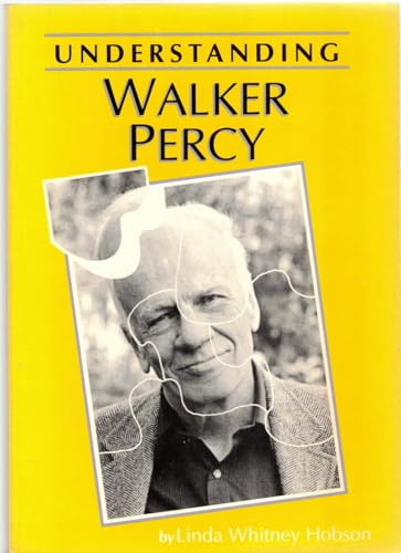 Beispielbild fr Understanding Walker Percy (Understanding Contemporary American Literature) zum Verkauf von Wonder Book
