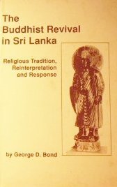 9780872495579: The Buddhist Revival in Sri Lanka: Religious Tradition, Reinterpretation and Response (Studies in Comparative Religion)