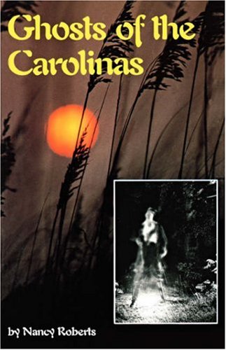 Stock image for Ghosts of the Carolinas for sale by Once Upon A Time Books