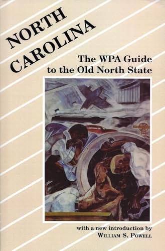 9780872496057: North Carolina: Works Progress Administration Guide to the Old North State