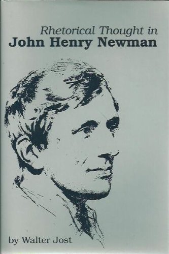 Stock image for Rhetorical Thought in John Henry Newman for sale by Open Books