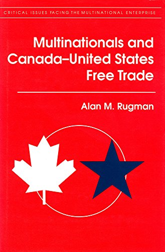 Imagen de archivo de MULTINATIONALS AND CANADA-UNITED STATES FREE TRADE. a la venta por Nelson & Nelson, Booksellers