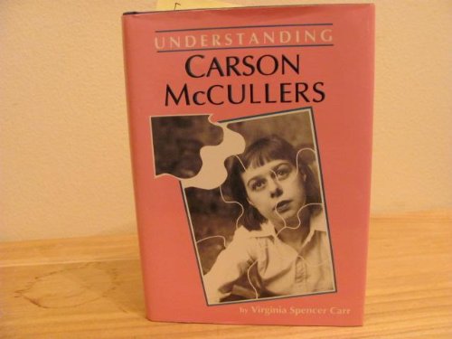 Beispielbild fr Understanding Carson McCullers zum Verkauf von Better World Books