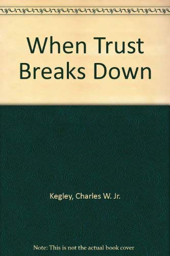 Beispielbild fr When Trust Breaks Down: Alliance Norms and World Politics (Studies in International Relations) zum Verkauf von Cambridge Rare Books