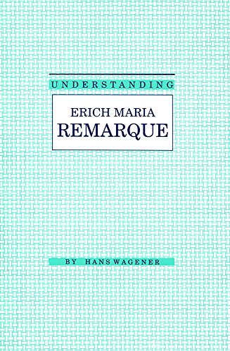 Stock image for Understanding Erich Maria Remarque for sale by Better World Books