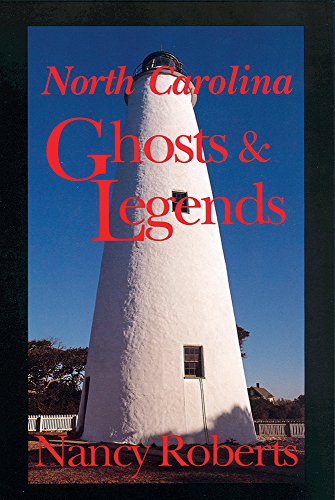 9780872497658: North Carolina Ghosts & Legends
