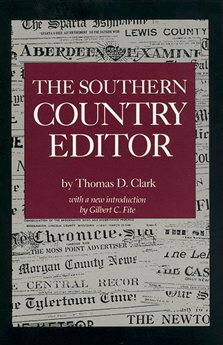 Stock image for The Southern Country Editor (Southern Classics) for sale by Decluttr