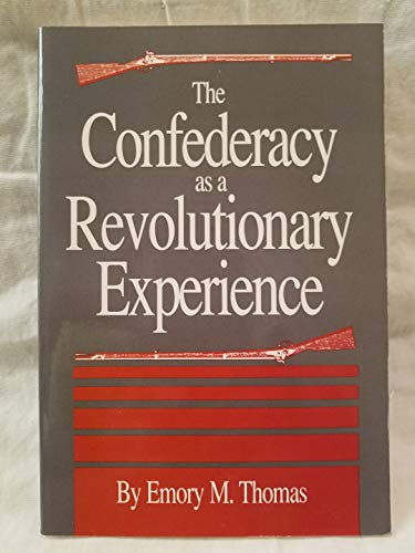 Beispielbild fr The Confederacy As a Revolutionary Experience zum Verkauf von Better World Books