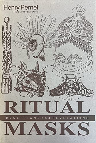 Stock image for Ritual Masks: Deceptions and Revelations (Studies in Comparative Religion) for sale by TotalitarianMedia