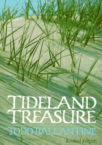 9780872497955: Tideland Treasure: A Naturalist's Guide to the Beaches and Salt Marshes of Hilton Head Island an the Southeastern Coast