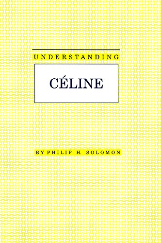 Stock image for Understanding Celine for sale by Oddball Books