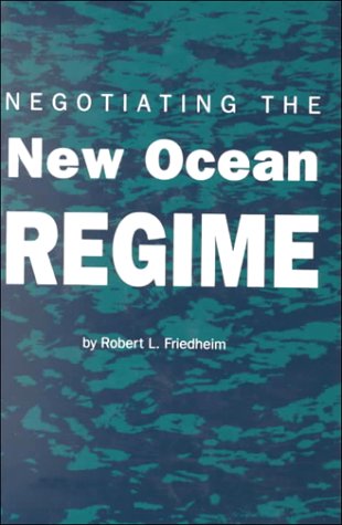 Imagen de archivo de Negotiating the New Ocean Regime a la venta por Better World Books: West