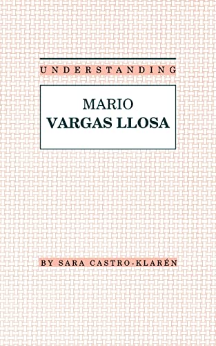 9780872498488: Understanding Mario Vargas Llosa
