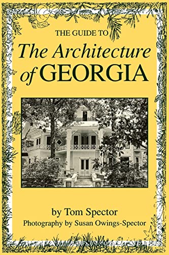 Stock image for The Guide to the Architecture of Georgia for sale by HPB-Diamond