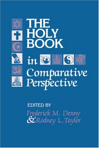 9780872499669: The Holy Book in Comparative Perspective (Studies in Comparative Religion)