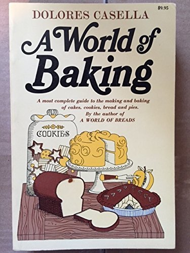 Beispielbild fr A World of Baking zum Verkauf von -OnTimeBooks-