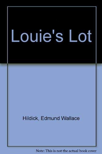 9780872502208: Louie's Lot