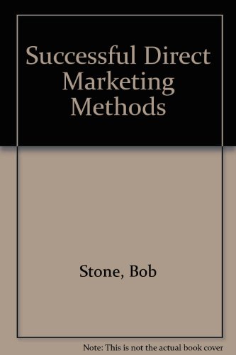 9780872510401: Successful Direct Marketing Methods