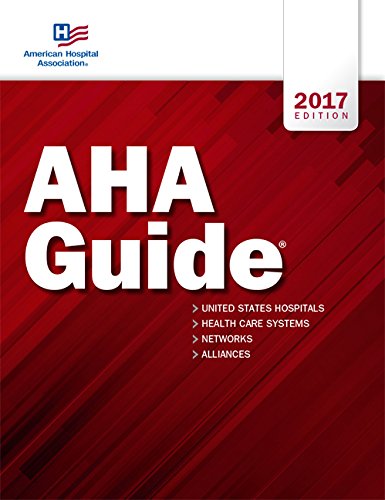 Stock image for AHA Guide 2017 edition (American Hospital Association Guide to the Health Care Field) for sale by Better World Books