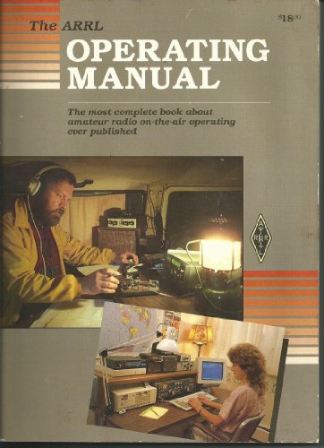 Beispielbild fr The ARRL Operating Manual (Radio Amateur's Library, No 71) zum Verkauf von Bramble Ridge Books