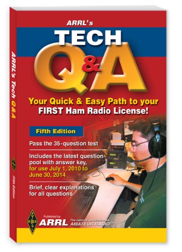 Stock image for ARRL's Tech QandA : Your Quick and Easy Path to Your First Ham Radio License! for sale by Better World Books