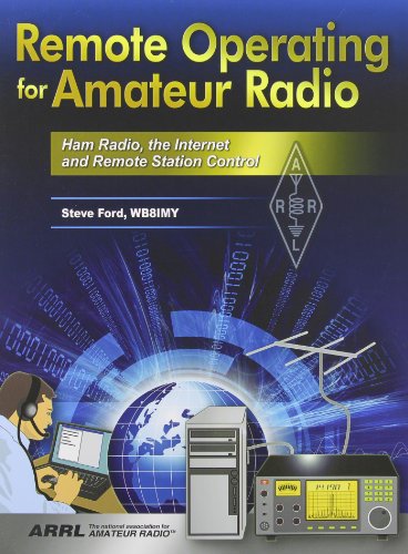 Remote Operating for Amateur Radio (9780872590922) by ARRL Inc.
