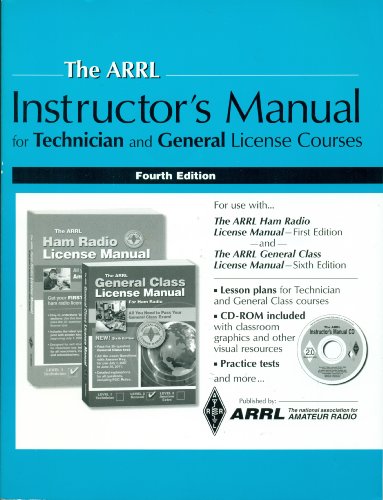 Imagen de archivo de The ARRL Instructor's Manual for Technician and General License Courses a la venta por ThriftBooks-Dallas