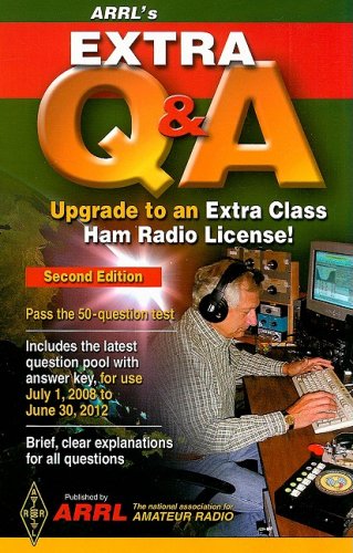 Stock image for ARRL's Extra Q & A: Upgrade to an Extra Class Ham Radio License! for sale by ThriftBooks-Atlanta