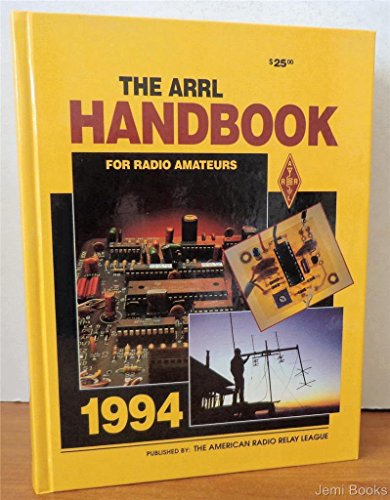 Stock image for AMERICAN RADIO RELAY LEAGUE HANDBOOK FOR RADIO AMATEURS 1994 for sale by SecondSale