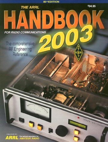 The ARRL Handbook for Radio Communications 2003 (9780872591929) by Editor Dana George Reed